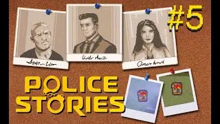Три бомбы, три подрывника и злодей - Police Stories #5 [co-op]