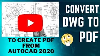 How To Generate Pdf From Auto CAD||Convert DWG to PDF || DWG to PDF|| Export PDF| Engg Pathshala