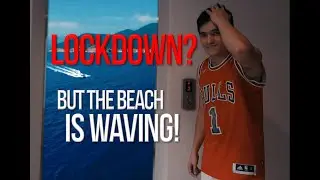 Lock down but the Beach is Waving | Beach Quarantine! | Short Film 2020