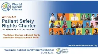 Webinar on Patient Safety Rights Charter
