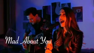 Mad About You - Hooverphonic (Roby & Vane live acoustic cover)