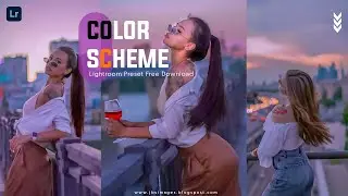 Get Professional Results with Free Color Scheme Lightroom Presets Download |  Lightroom preset free