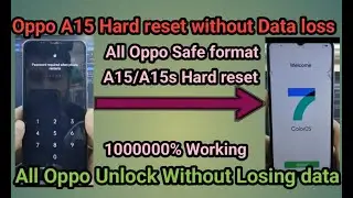 Oppo A15 Safe Format without Data loss | Oppo Remove screen lock without data loss | Oppo A15/A15s