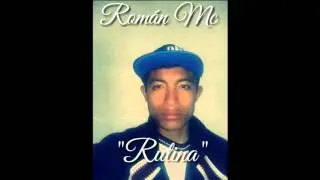 ROMAN- RUTINA