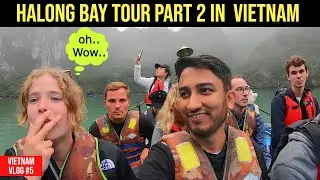 वियतनाम में क्रूज टूर | Halong Bay Cruise Tour Part 2 | Vietnam Vlog | Halong Bay Vietnam | Vlog