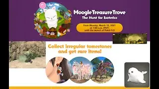 FFXIV  Moogle treasure trove overview