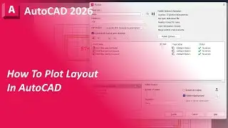 How to Publish and Plot in AutoCAD 2026 Edited
