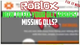 Roblox Exploit How to fix All DLL MISSING