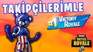 TAKİPÇİLERİMLE MÜCADELE (Türkçe Fortnite)