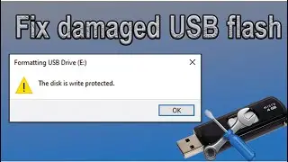 Fix damaged USB flash - 2020