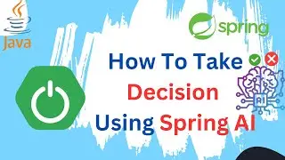Spring AI for Decision Making | How to make Decision using Spring AI prompt? #ai #openai #prompt