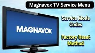 How To Access Magnavox TV Service Menu and Factory Reset Menu