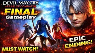 Devil May Cry: Peak Of Combat - Gameplay Walkthrough #Final - Boss Fight/Ending (Android/IOS)