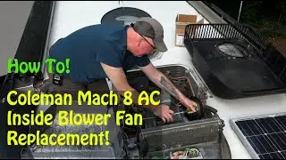 Coleman Mach 8 AC Blower Fan Replacement - You Will Need One!