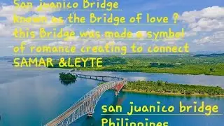 San Juanico Bridge Philippines ❤️