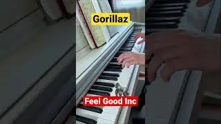 Gorillaz - Feel Good Inc Intro  #pianomusic #piano #cover #pianocover #musiccover #musicvideo #music