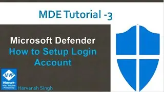 MDE Tutorial 3- How to Setup Account for Microsoft Defender for Endpoints
