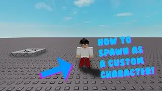 How to spawn as a CUSTOM CHARACTER in your GAMES! (Roblox Studio)