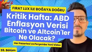 Bitcoin ve Diğer Piyasalarda Kritik Veri: ABD Enflasyon Verisi Nasıl Gelecek?