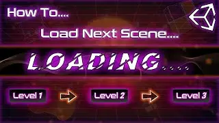 How to Load Level in Unity3D