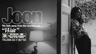 JOON "WAIT" (Official Video)