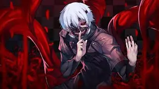 Tokyo Ghoul 「AMV」 Blood // Water