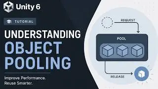 Unity 6 Tutorial: Object Pooling Made Simple 