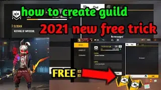 How to create guild in free fire {fre fire me guild kyase banaye} [in 2021]