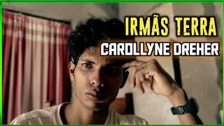 O CASO CAROLLYNE DREHER E IRMÃS TERRA