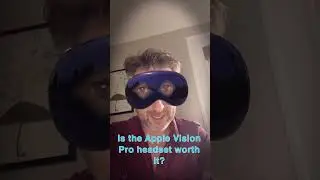 Is the apple vision pro VR AR MR headset worth it?