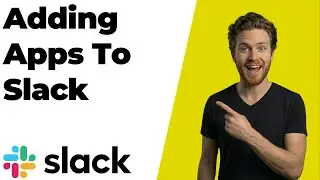How To Add Apps To Slack (2026 Easy Guide)