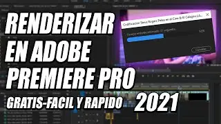 Como RENDERIZAR un VÍDEO en PREMIERE PRO 2021 Fácil y Rápido (La mejor configuración)