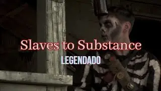 Suicide Silence - Slaves To Substance | Legendado