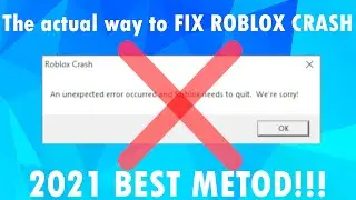 HOW TO FIX ROBLOX CRASH (2021 NEW BEST METHOD!!!)