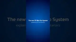 ZF FutureStarters explain the ZF Bike Eco System (episode 3).