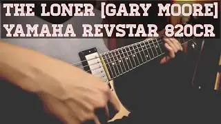 The Loner - A Tribute to Gary Moore with Yamaha REVSTAR RS820CR