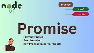 What is Promise | Promise.reject() | Promise.resolve() | new Promise()