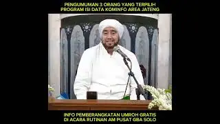 PEMENANG UMROH GRATIS BERSAMA HABIB SYEKH ASSEGAF SOLO
