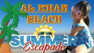 Al Khan Beach | Sharjah | Exploring UAE
