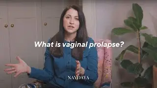 What is Vaginal Prolapse? Pelvic Health Physio Clare Bourne Explains All