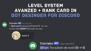 ¡¡SISTEMA DE NIVELACION EN BOT DESINGER FOR DISCORD!!