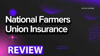 National Farmers Union Insurance review, pros and cons, legit, quote update 2024