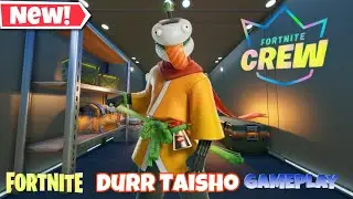 Fortnite Durr Taisho Skin Gameplay | Before You Buy (January 2025 Crew Pack )