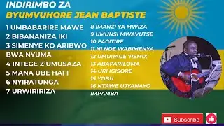 BYUMVUHORE JEAN Baptiste  Greatest hit songs-_Non Stop Playlists