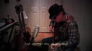 Lonesome Ramblin' Cowboy/Texas Girls - My Original Song
