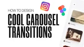 How To Make Cool Instagram Carousel Transition - Figma Tutorial