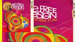 The Free Design - Kites Are Fun