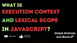 49.What is execution context and lexical scope in javascript? 