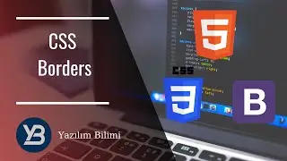 #29 CSS - Borders [HTML, CSS, Flexbox , Bootstrap Eğitim Dersleri ]