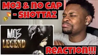 Shottaz - Mo3 & NoCap (REACTION!!!) ALBUM OF THE YEAR